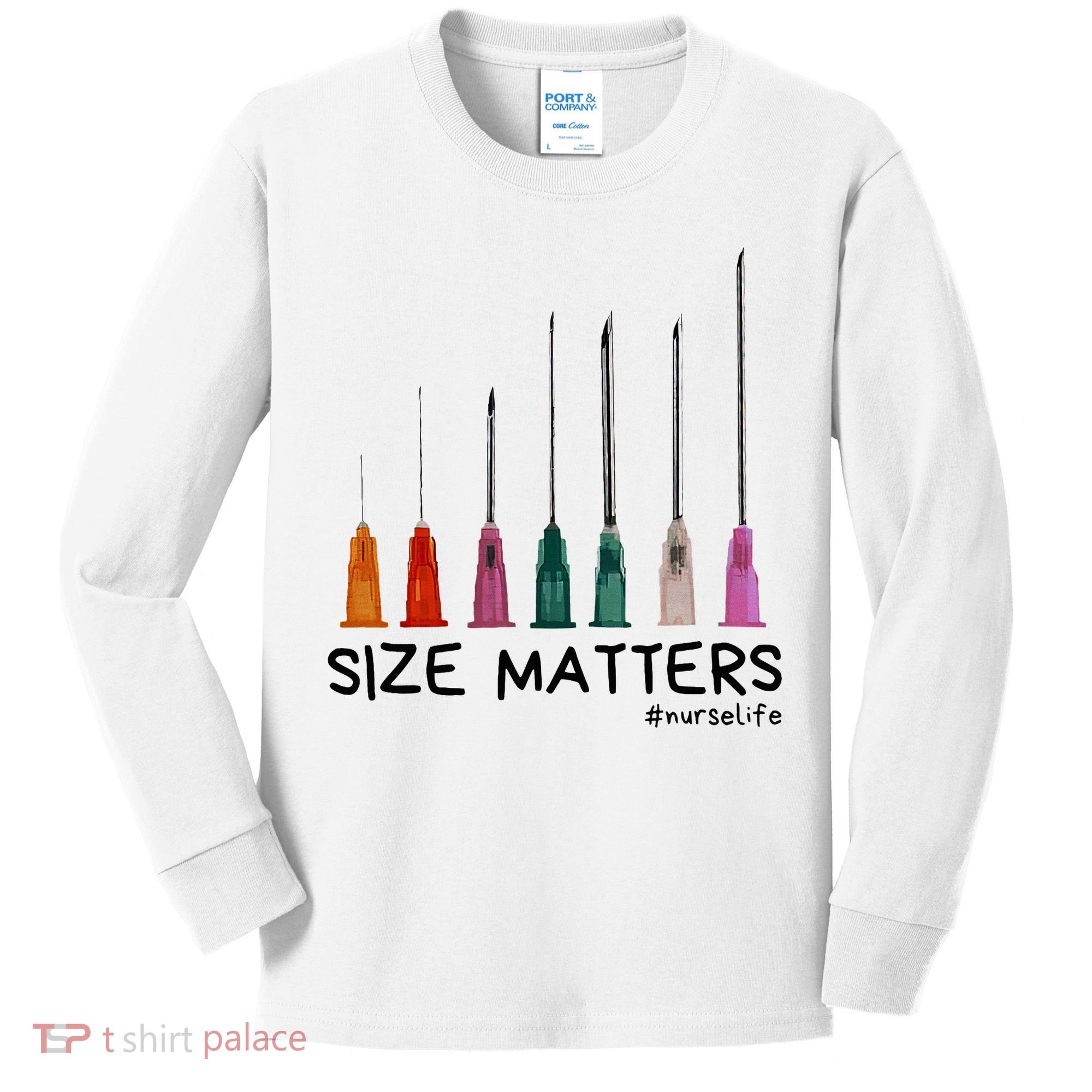 Needle Size Matters Funny Nursing Cna Nurse Life Kids Long Sleeve Shirt
