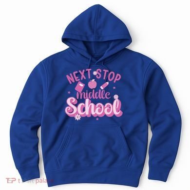 Next Stop Middle School Graduation Hoodie