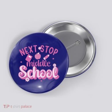 Next Stop Middle School Graduation Button