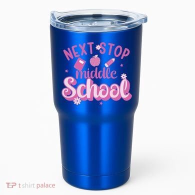 Next Stop Middle School Graduation Tumbler