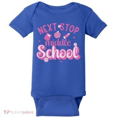 Next Stop Middle School Graduation Baby Bodysuit
