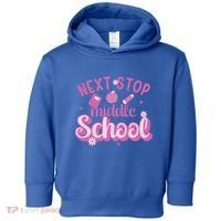 Next Stop Middle School Graduation Toddler Hoodie thumb 0