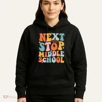 Next Stop Middle School Funny Graduation 5th Grade Hoodie thumb 5