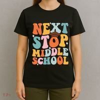 Next Stop Middle School Funny Graduation 5th Grade T-Shirt thumb 4