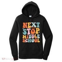 Next Stop Middle School Funny Graduation 5th Grade Women's Hoodie thumb 0