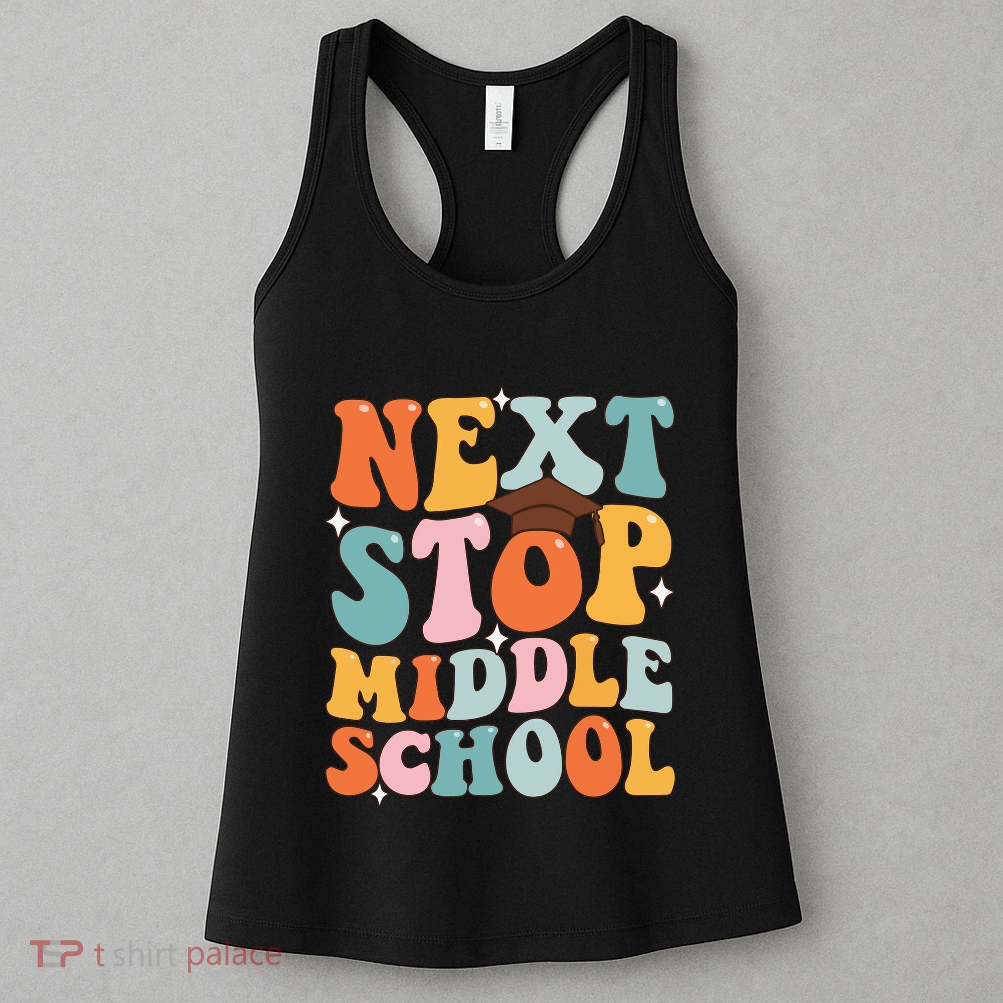Next Stop Middle School Funny Graduation 5th Grade Women's Tank Top