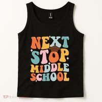 Next Stop Middle School Funny Graduation 5th Grade Tank Top thumb 2