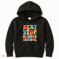 Next Stop Middle School Funny Graduation 5th Grade Kids Hoodie thumb 0