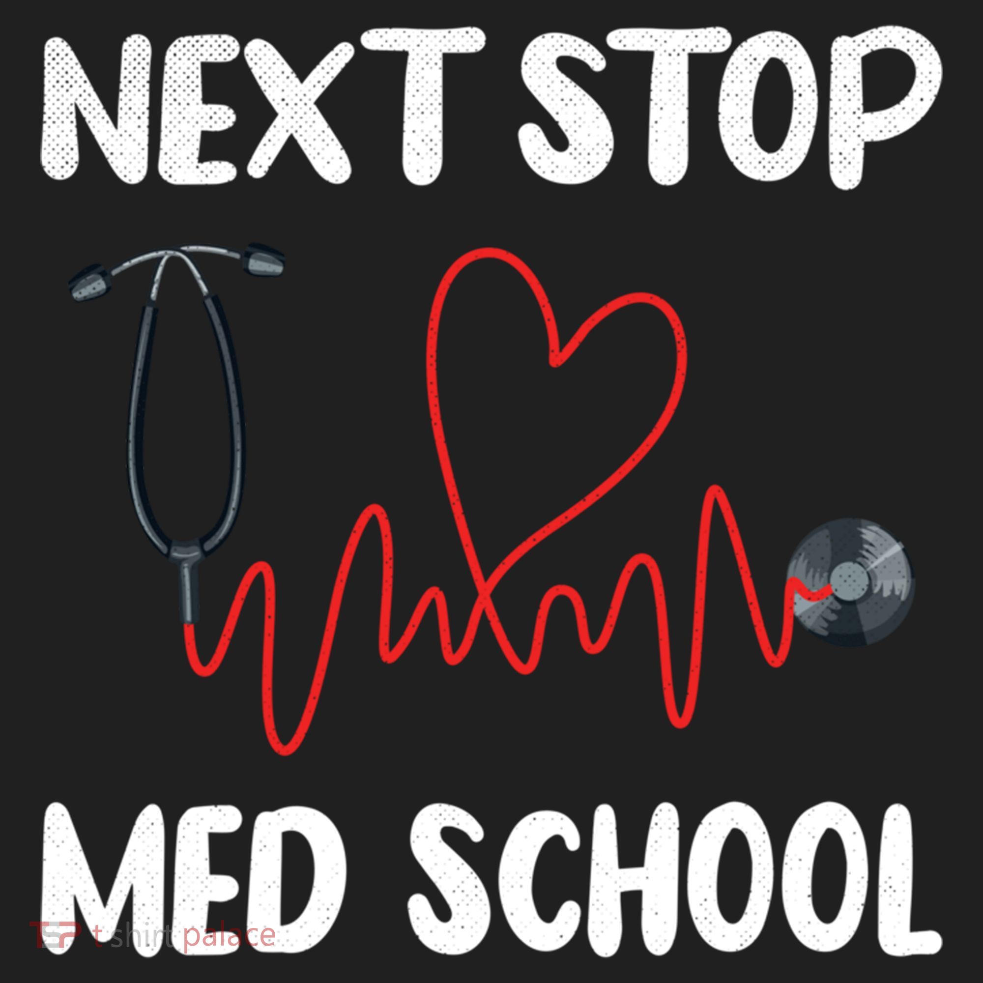Next Stop Med School Future Doc Medical School Student Gift Women's Sweatshirt