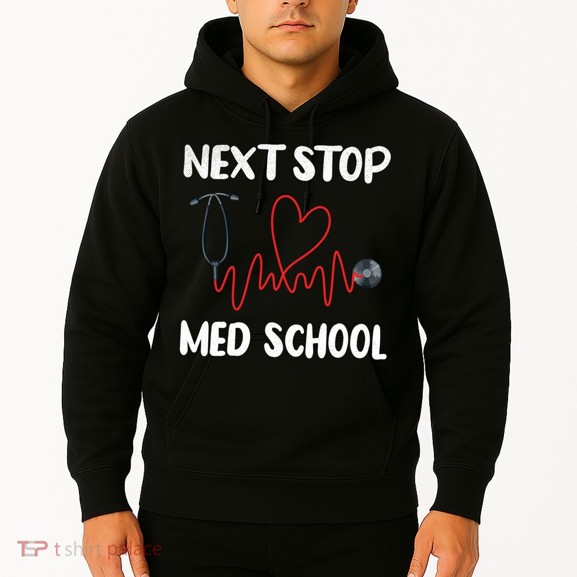 Next Stop Med School Future Doc Medical School Student Gift Hoodie