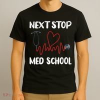 Next Stop Med School Future Doc Medical School Student Gift T-Shirt thumb 3