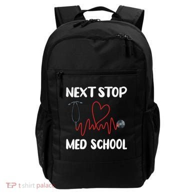Next Stop Med School Future Doc Medical School Student Gift Backpack