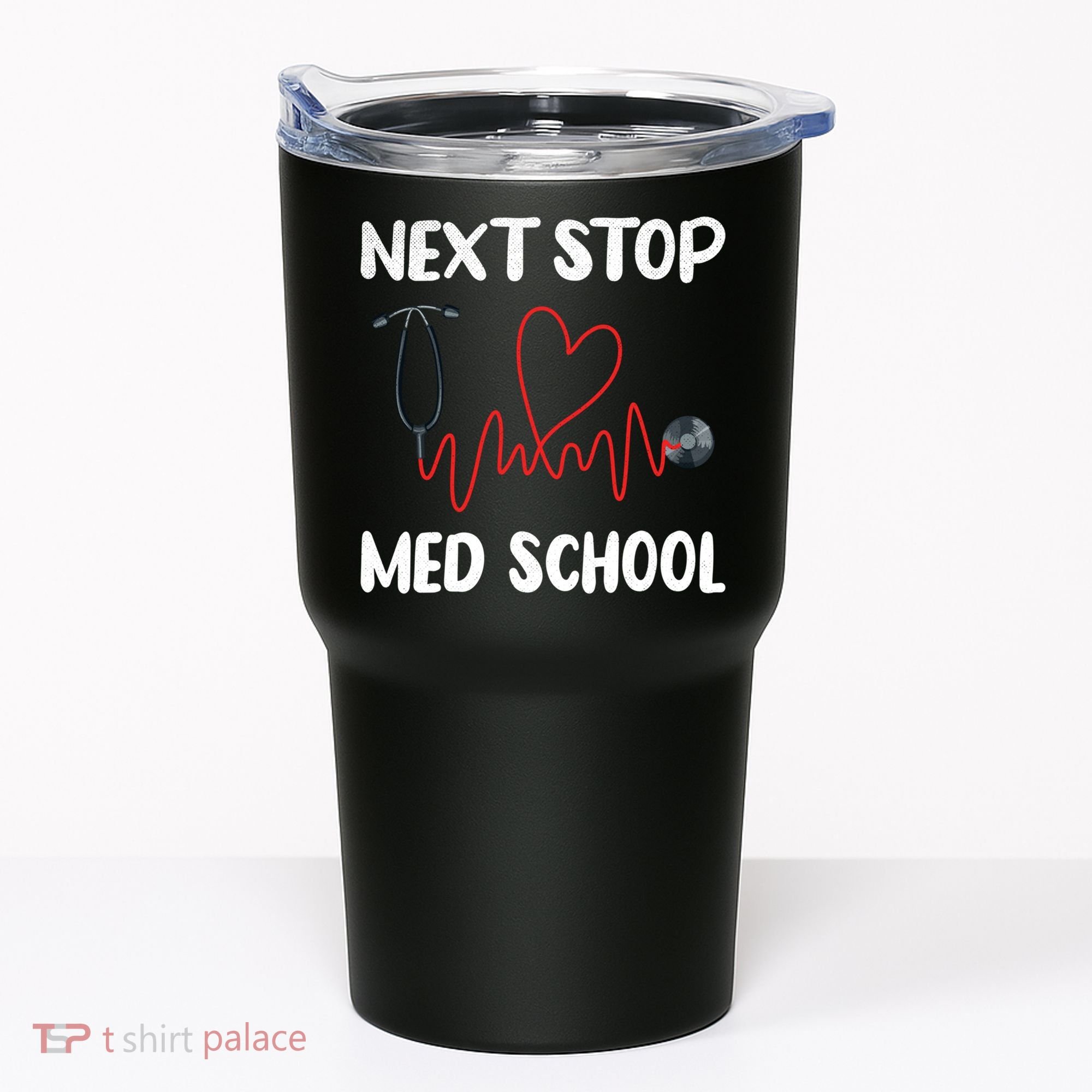 Next Stop Med School Future Doc Medical School Student Gift Tumbler