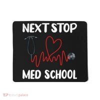 Next Stop Med School Future Doc Medical School Student Gift Mousepad thumb 0