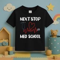 Next Stop Med School Future Doc Medical School Student Gift Toddler T-Shirt thumb 3