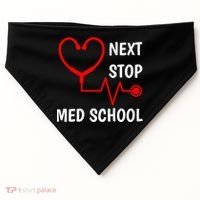 Next Stop Medical School Gift Med School Gift Med Student Gift USA-Made Doggie Bandana thumb 0