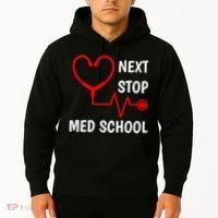 Next Stop Medical School Gift Med School Gift Med Student Gift Hoodie thumb 2