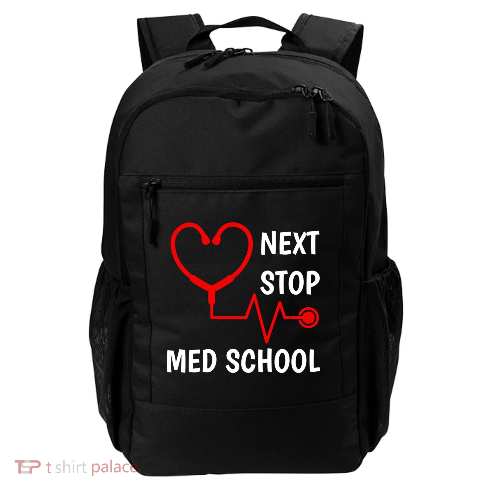 Next Stop Medical School Gift Med School Gift Med Student Gift Backpack