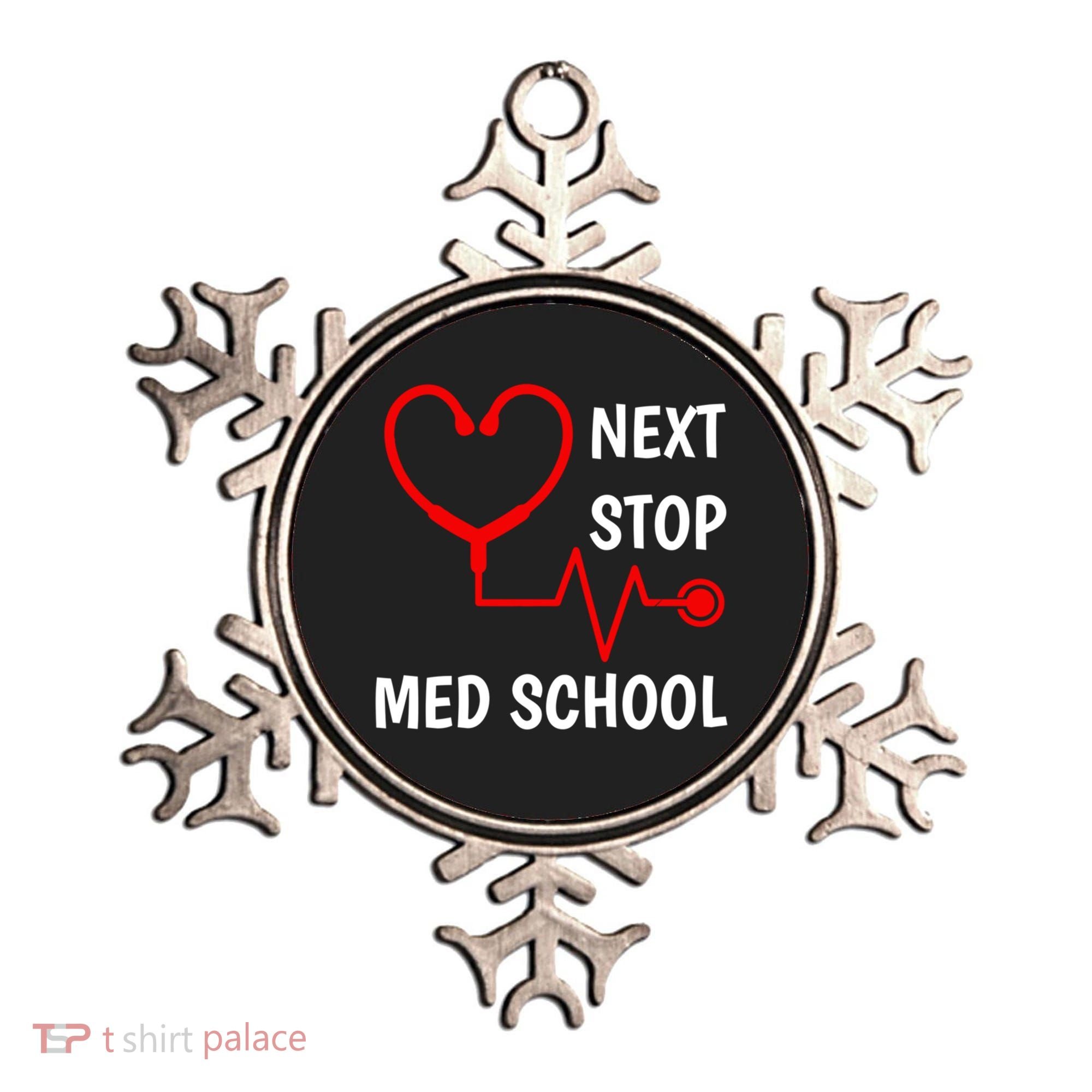 Next Stop Medical School Gift Med School Gift Med Student Gift Ornament