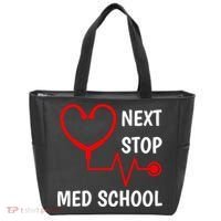 Next Stop Medical School Gift Med School Gift Med Student Gift Tote Bag thumb 0