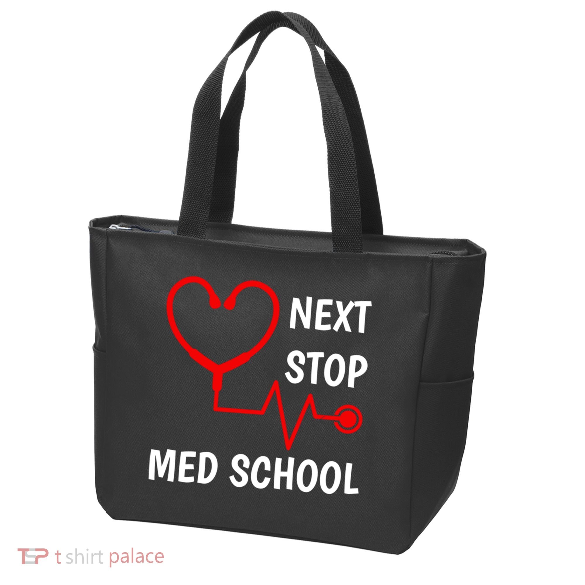 Next Stop Medical School Gift Med School Gift Med Student Gift Tote Bag