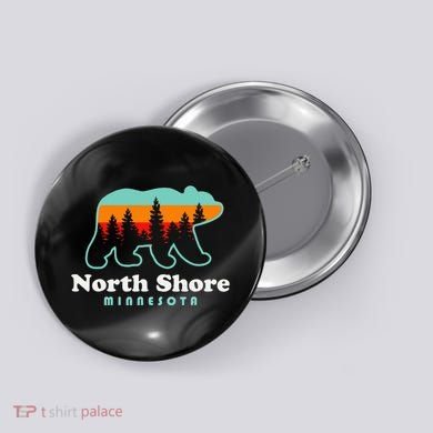 North Shore Minnesota Lake Superior Duluth Mn Button