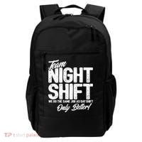 Night Shift Meme Gift Team Night Shift Gift Funny Night Shift Gift Backpack thumb 0