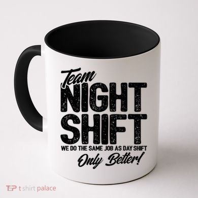 Night Shift Meme Gift Team Night Shift Gift Funny Night Shift Gift Coffee Mug