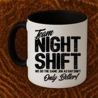 Night Shift Meme Gift Team Night Shift Gift Funny Night Shift Gift Coffee Mug thumb 2