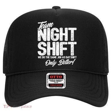 Night Shift Meme Gift Team Night Shift Gift Funny Night Shift Gift Hat