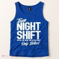Night Shift Meme Gift Team Night Shift Gift Funny Night Shift Gift Tank Top thumb 2