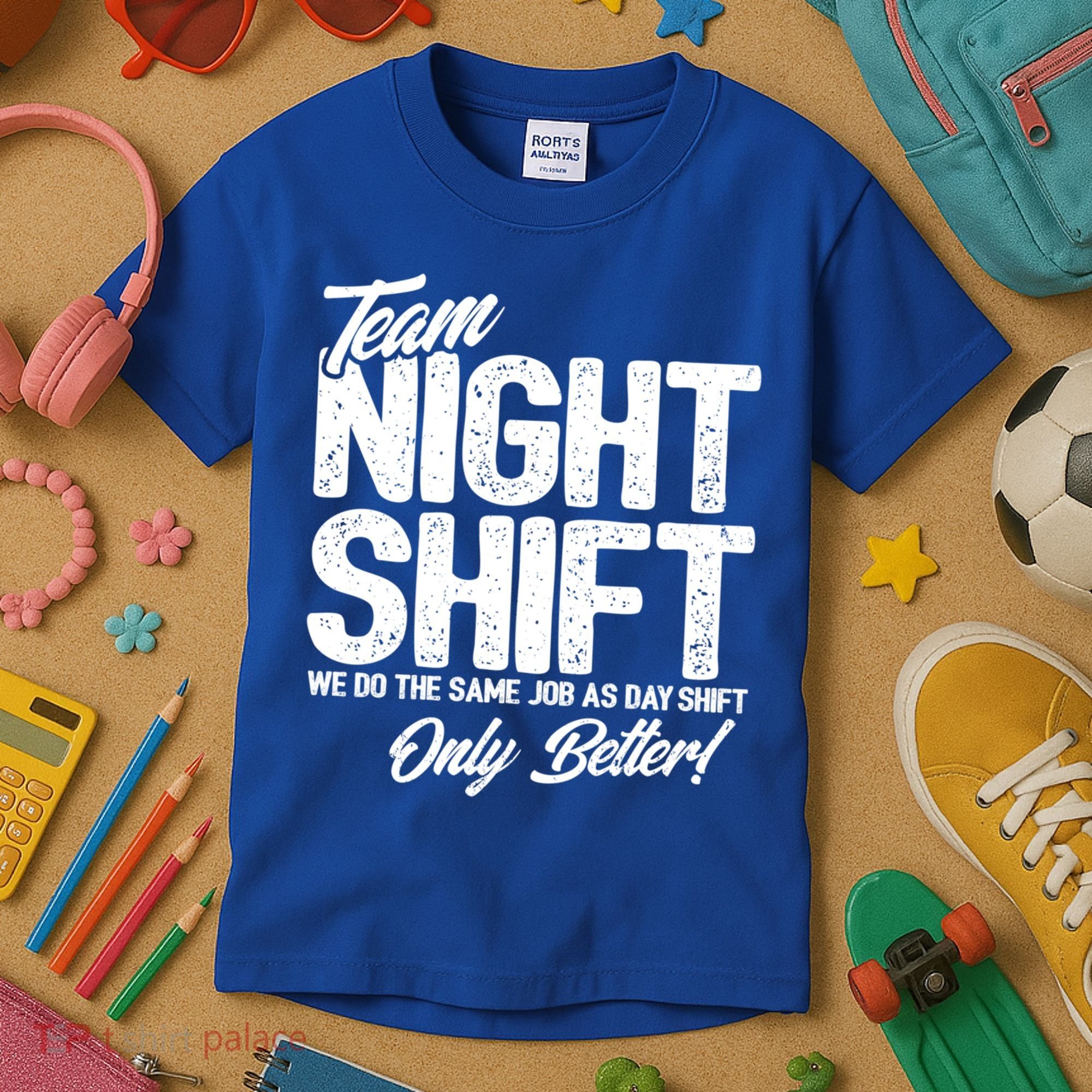 Night Shift Meme Gift Team Night Shift Gift Funny Night Shift Gift Kids T-Shirt