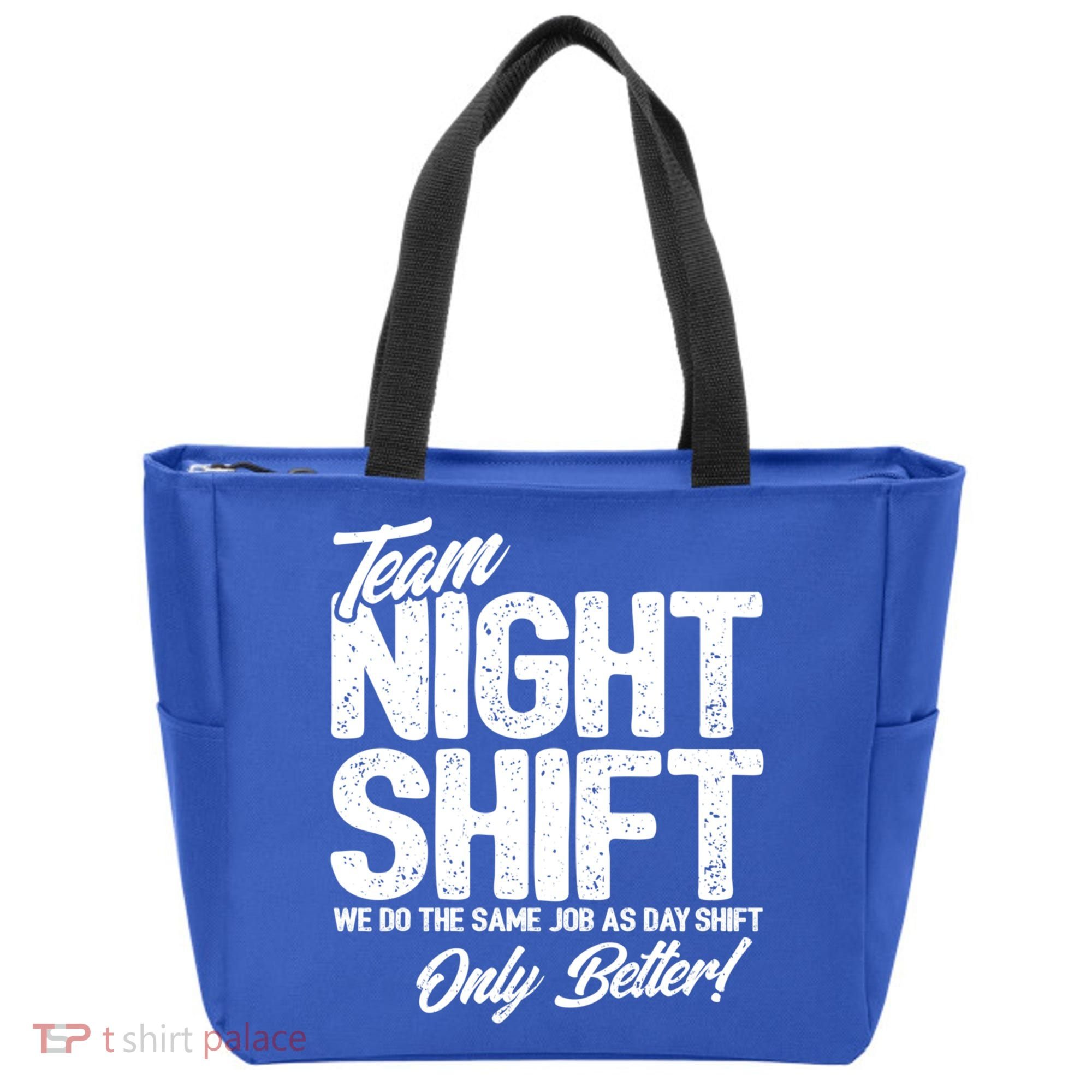 Night Shift Meme Gift Team Night Shift Gift Funny Night Shift Gift Tote Bag