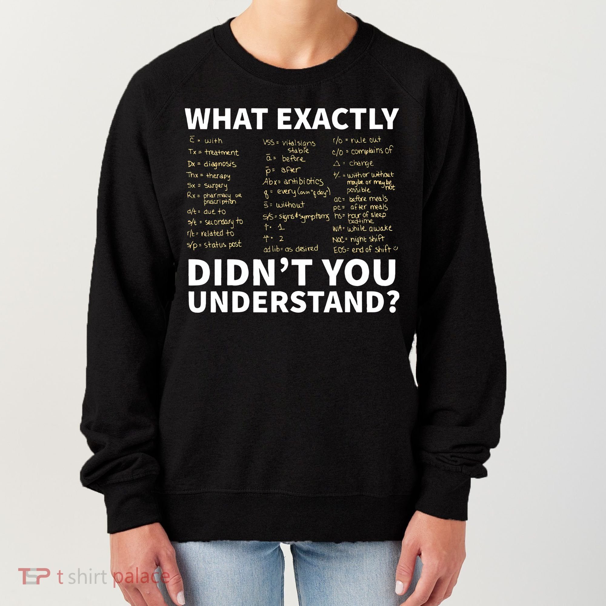 Nurse Shorthand  Nurse Or Nursing Student Women's Sweatshirt