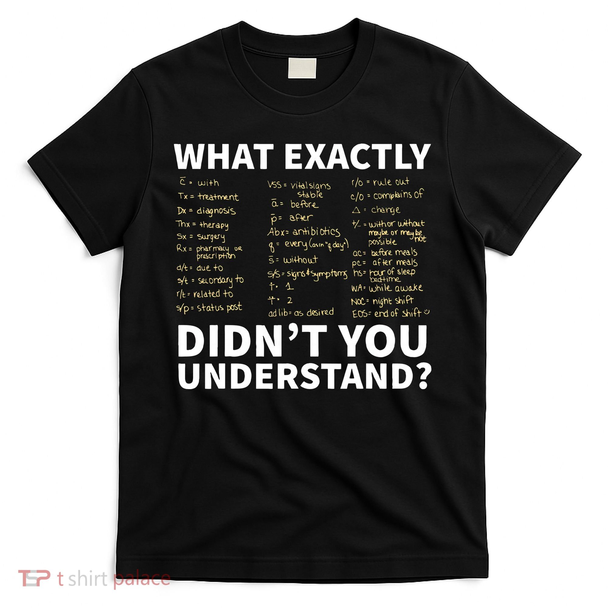 Nurse Shorthand  Nurse Or Nursing Student T-Shirt