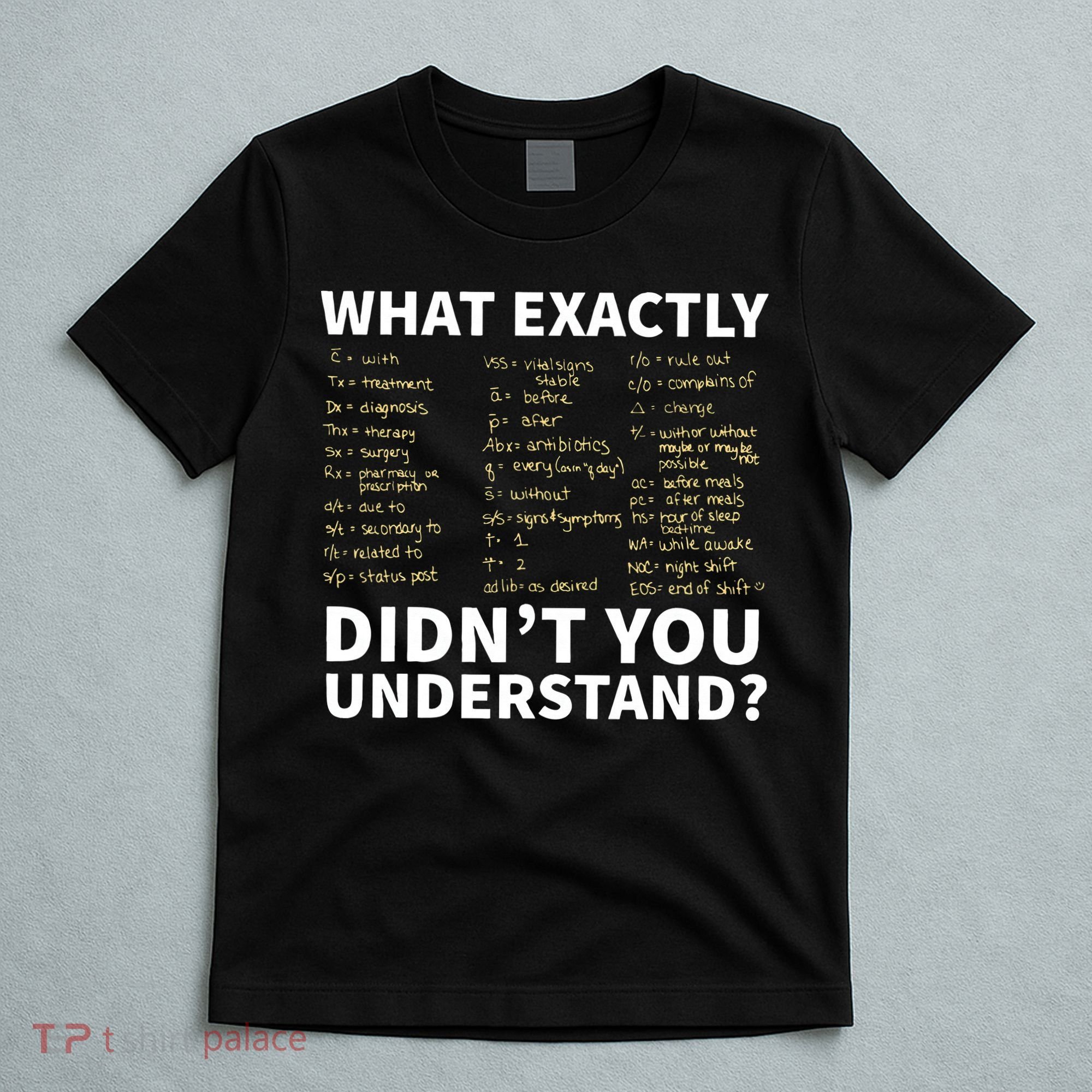 Nurse Shorthand  Nurse Or Nursing Student T-Shirt