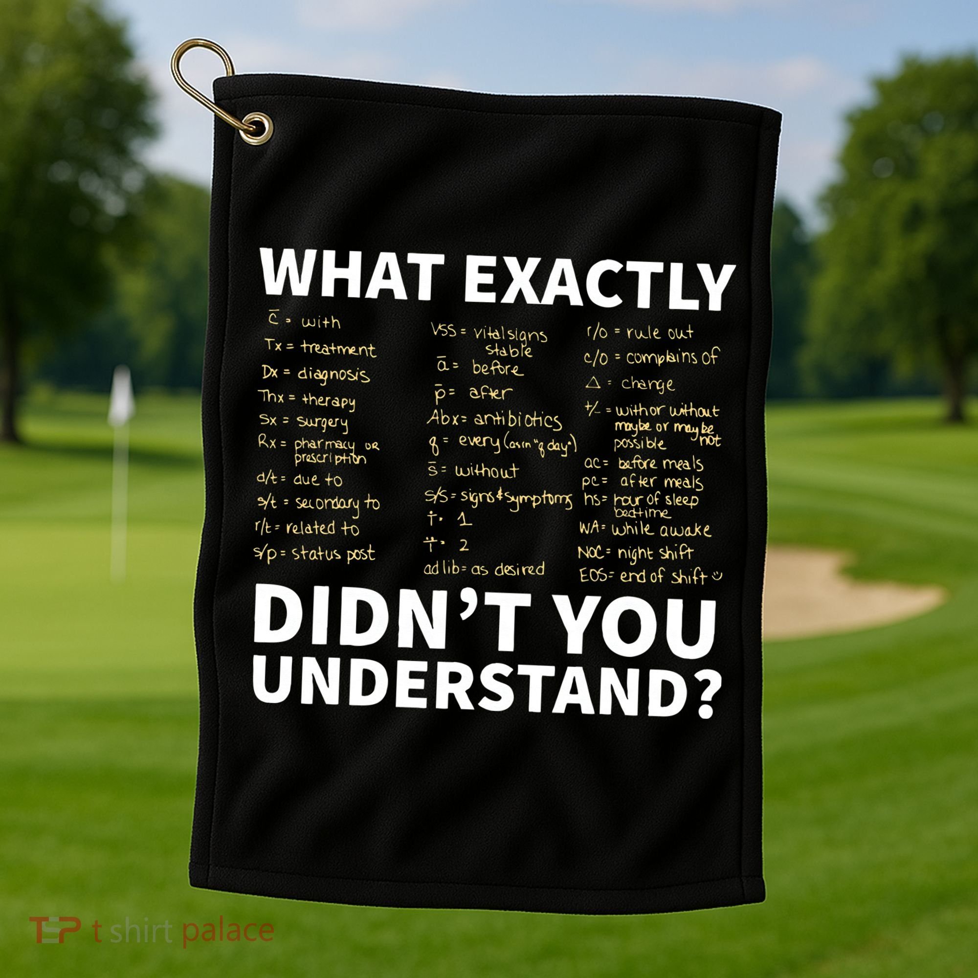 Nurse Shorthand  Nurse Or Nursing Student Golf Towel