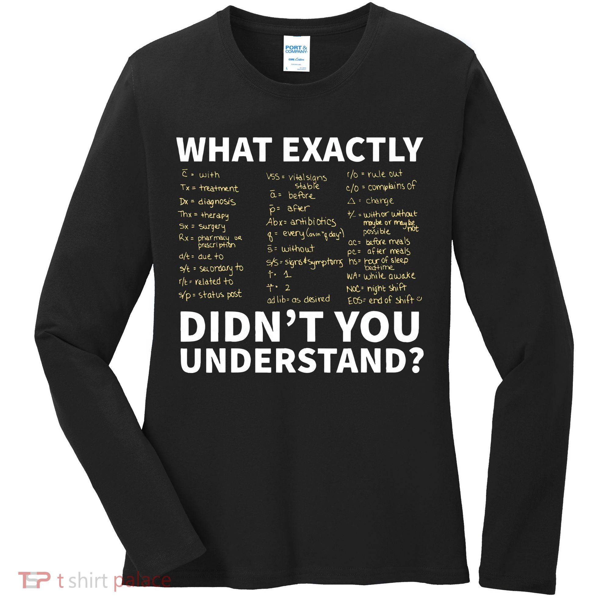 Nurse Shorthand  Nurse Or Nursing Student Women's Long Sleeve Shirt
