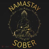 Namastay Sober NA AA 12 Step Recovery Meditation Sobriety Sweatshirt thumb 3