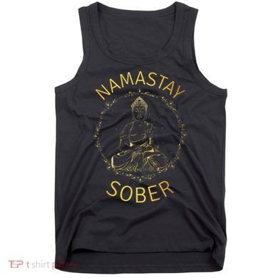 Namastay Sober NA AA 12 Step Recovery Meditation Sobriety Tank Top