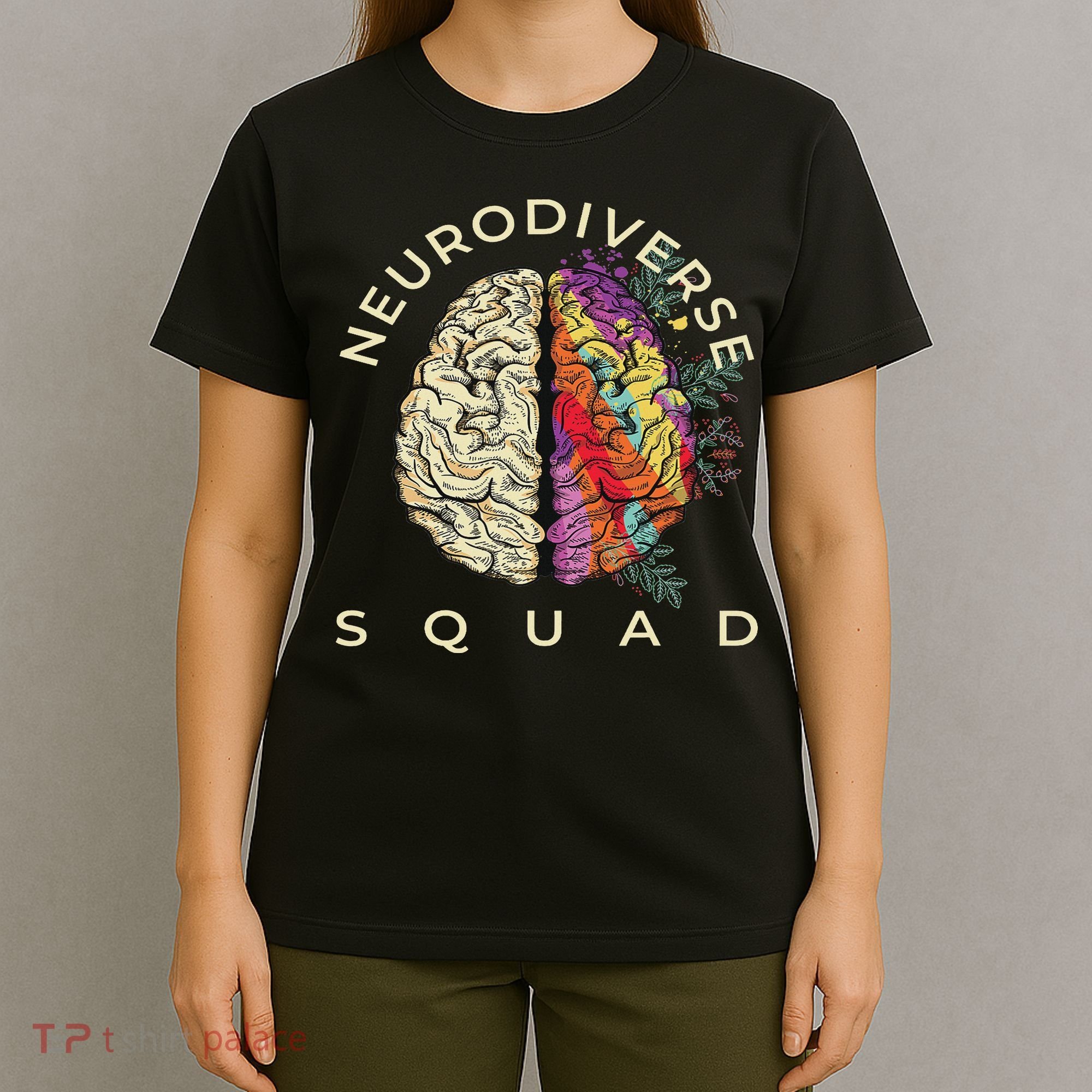 Neurodiversity Saying Neurodiverse Brain Neurodivergent T-Shirt