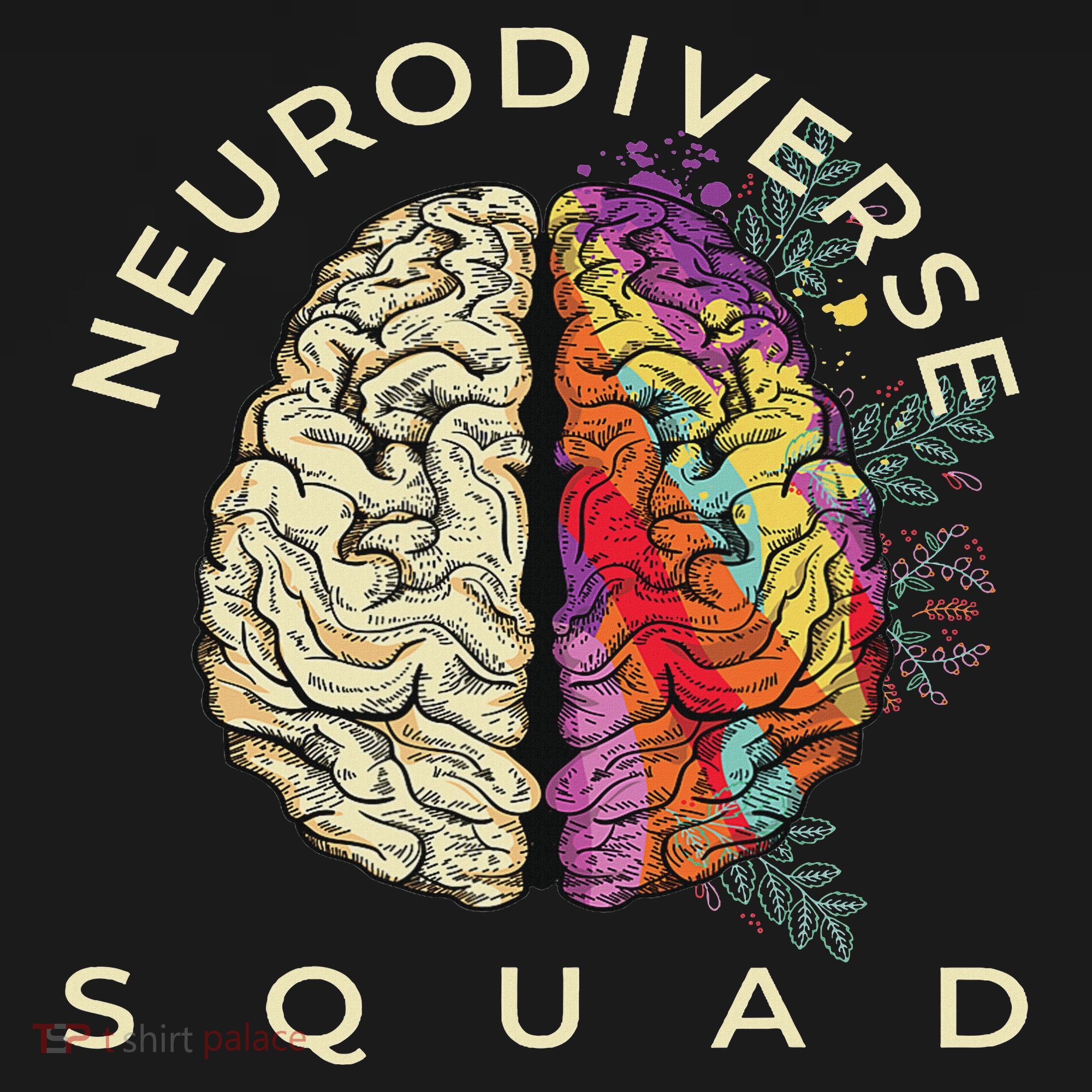 Neurodiversity Saying Neurodiverse Brain Neurodivergent T-Shirt