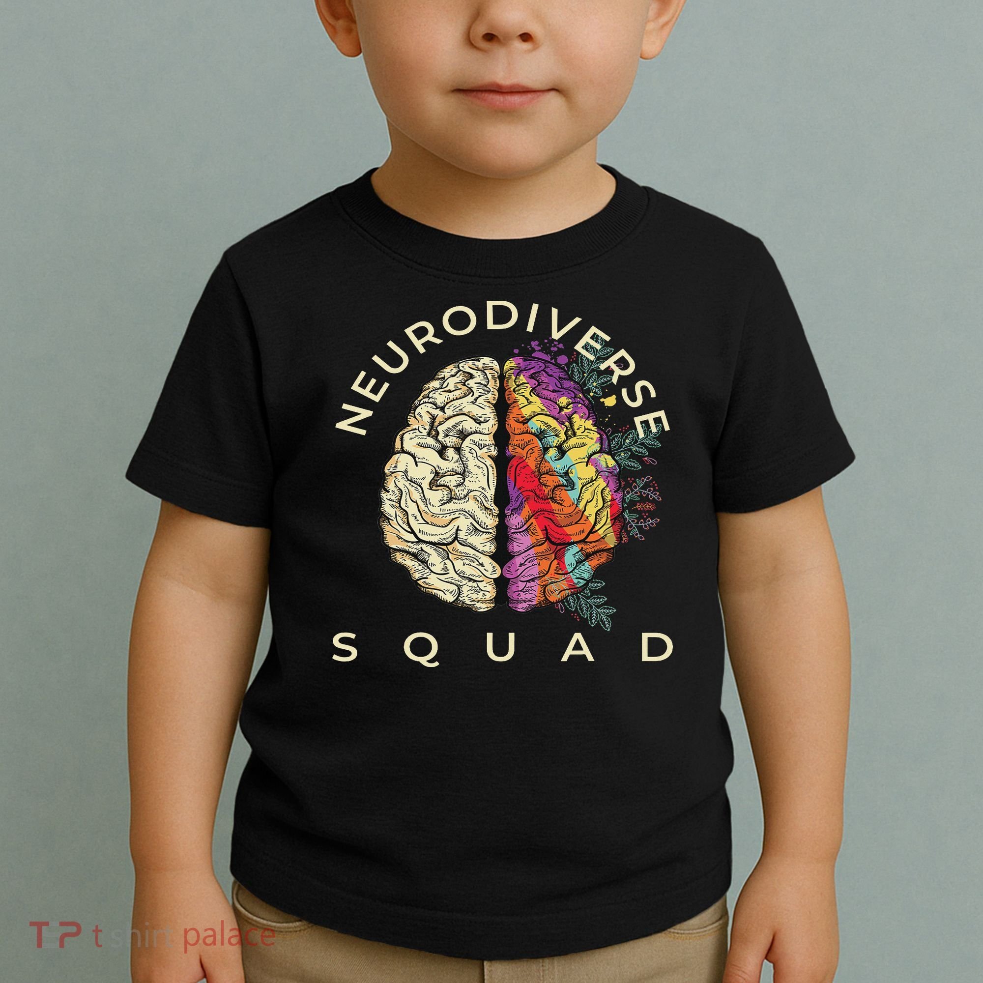 Neurodiversity Saying Neurodiverse Brain Neurodivergent Toddler T-Shirt
