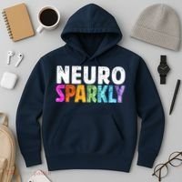 Neuro Sparkly Neurodivergent Neurodivergence ADHD ASD Hoodie thumb 3