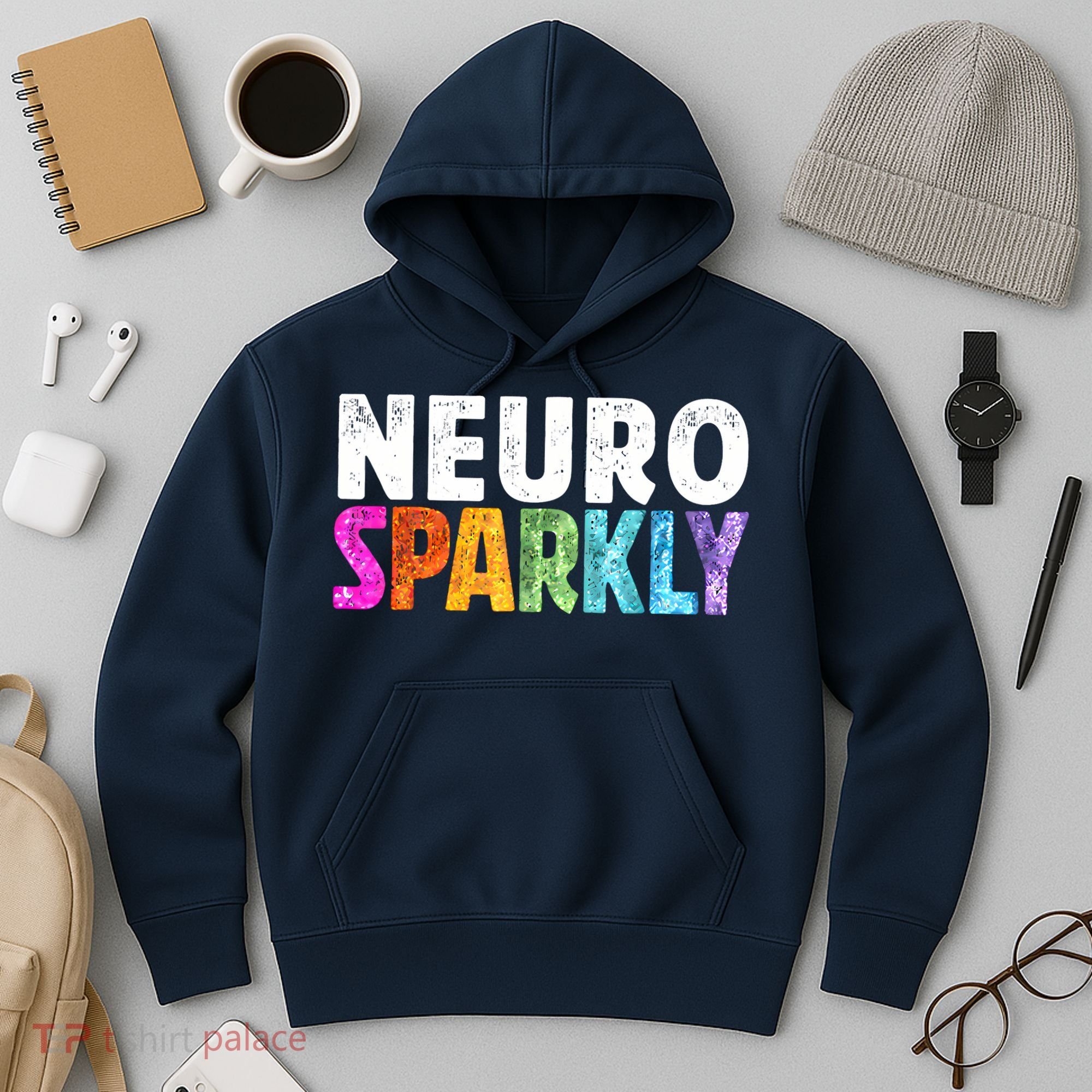 Neuro Sparkly Neurodivergent Neurodivergence ADHD ASD Hoodie
