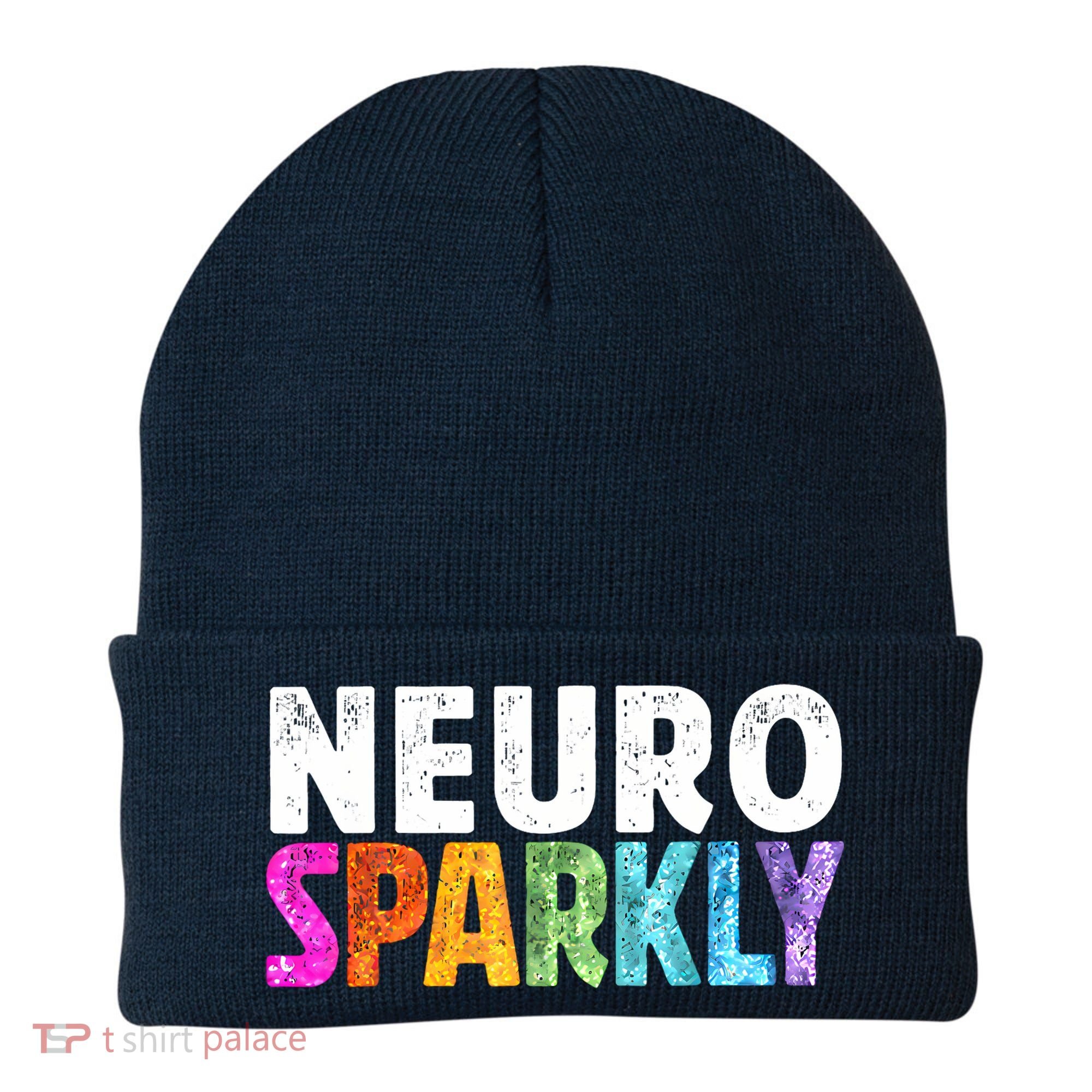 Neuro Sparkly Neurodivergent Neurodivergence ADHD ASD Beanie