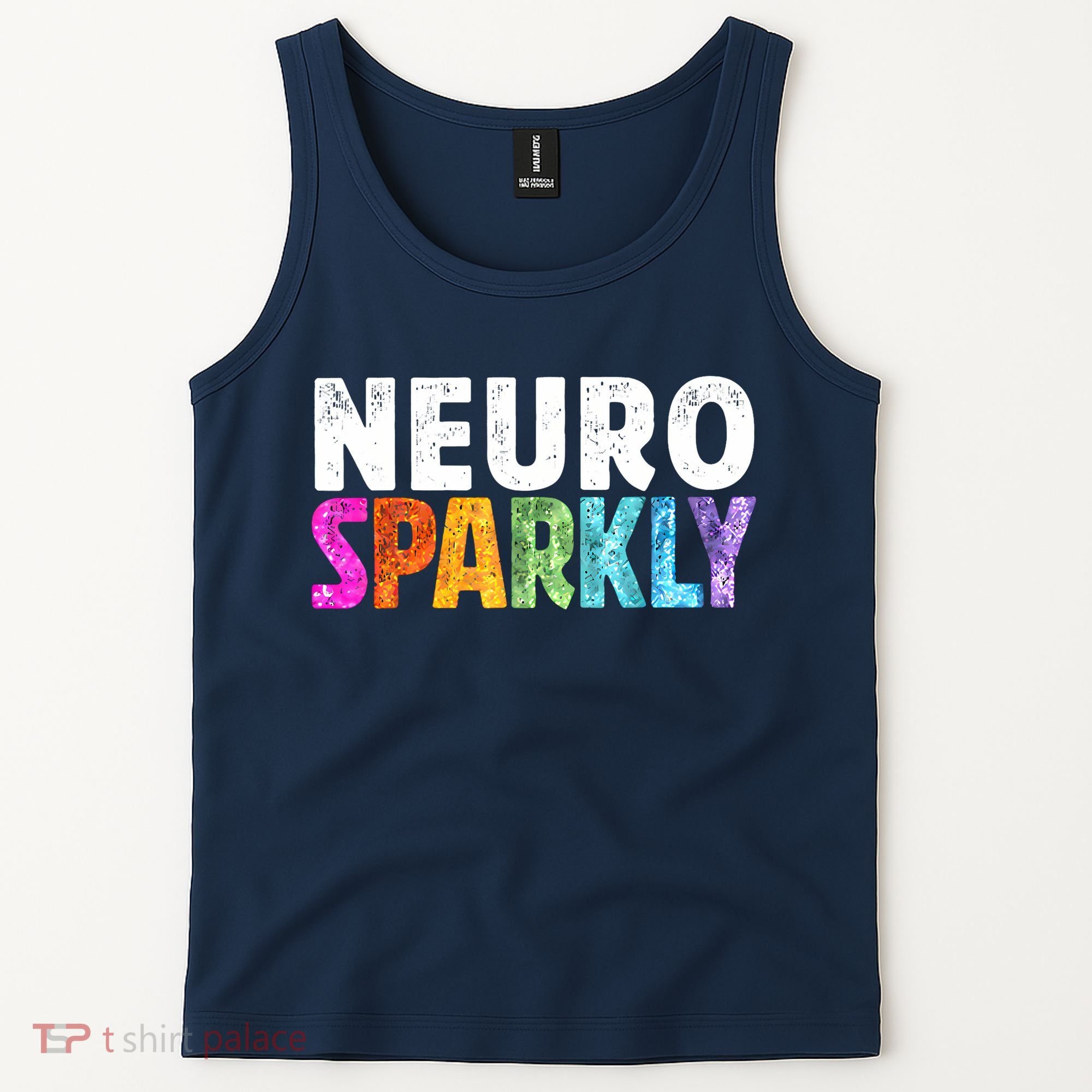 Neuro Sparkly Neurodivergent Neurodivergence ADHD ASD Tank Top