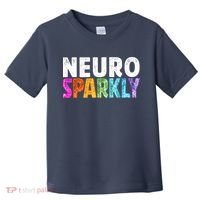 Neuro Sparkly Neurodivergent Neurodivergence ADHD ASD Toddler T-Shirt thumb 0
