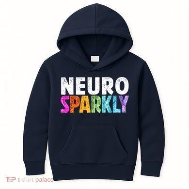 Neuro Sparkly Neurodivergent Neurodivergence ADHD ASD Kids Hoodie