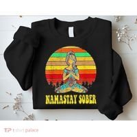 Namastay Sober Na Aa 12 Step Recovery Narcotics Anonymous Sweatshirt thumb 2